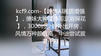 喜爱母狗李丽、调教的很听话，张开嘴巴渴望大鸡巴浇灌，让她掰开小穴给各位狼友欣赏！