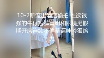 阿磊酒店约嫖 成都辣妹颜值不咋的骚浪程度