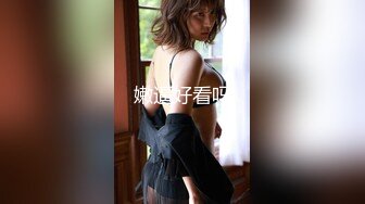 一路向西小马哥勇闯红灯区富豪酒店桑拿会所暗拍体验靓妹大保健服务对白清晰