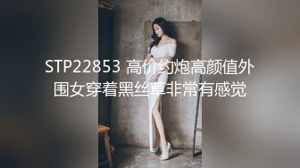 甜言蜜语撩妹大神校园约啪饥渴美院骚学姐情趣装翘著屁股等待插木洱粉嫩