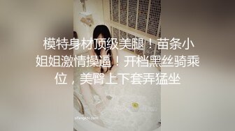 女友的闺蜜，是学舞蹈的，一边被操一边叫你不能这样，我有和你女友是好闺