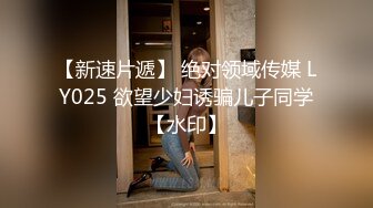   约操大奶少妇 饥渴少妇老公长期出差 做了一回隔壁老王 说我很厉害 这对奶子摸着真舒服