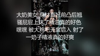 《高能预警✅重磅》推特百万粉身材颜值巅峰比女人还女人极品气质CDTS【小张天爱】私拍~能口能足能肏多种花样