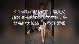 ✿虎牙 小海苔 大哥调教啪啪自慰口活样样俱全（6V）