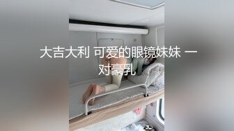 白虎馒头逼白白嫩嫩的妹子，喝多了头发凌乱趁着她睡着了拔下内裤插入极品美穴，太紧了无套插入还会叫床