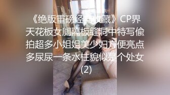 【新片速遞】 微丰满良家美少妇,一个人在家和网友果聊,高擡腿露嫩茓,小B肉感十足,插进去最舒服[1.49GB/MP4/02:56:34]