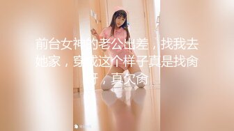 推特S级身材美艳翘臀女神“小可爱”不雅私拍❤️旅游露出性爱野战公共场所啪啪[