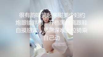 《极品CP魔手外购》潜入女厕赤裸裸拍脸拍逼各种美女小姐姐方便~制服女的蕾丝内简直太惹火美女高崛屁股给你拍 (1)