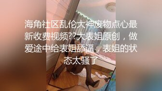 私密猎奇电报群VIP福利，国内重口骚妹【诗轩小姐姐】肛交啪啪道具拉屎虐肛合集 (1)