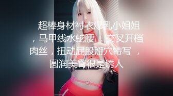 【步宾探花】（第二场）超清4K设备偷拍，温柔外围小姐姐，干瘫在床高潮不断娇喘连连，新晋大神劲爆力作