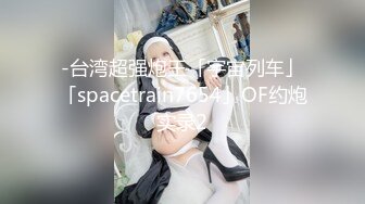 【极品反差婊】极品媚黑婊，在商场试衣间伺候她的黑爹，吃大黑吊，被黑鬼狂艹，婊子中的婊子！