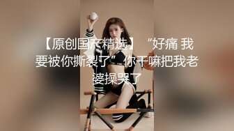 真实记录清纯女友与男友激情性爱时刻嘴上说不要小B