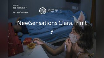 NewSensations.Clara.Trinity