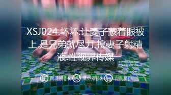 原创申精520和长期炮友的第一次自拍，娇喘可射