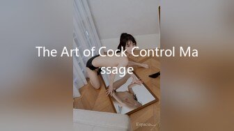 The Art of Cock Control Massage